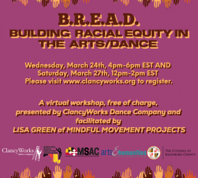 BREAD: Building Racial Equity in the Arts through Dance