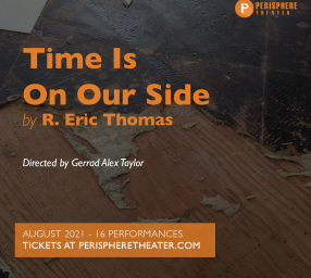 Time Is On Our Side by R. Eric Thomas
