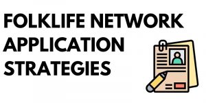 Folklife Network Application Strategies