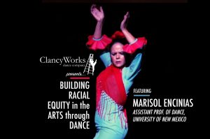 Building Racial Equity in the Arts through Dance: 'Flamenco - Identity, Resilience, Place and Family'