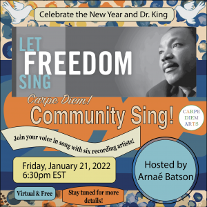 Carpe Diem! Community Sing for Dr. King