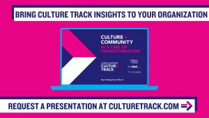 Bring Culture Track Insights to Your Organization