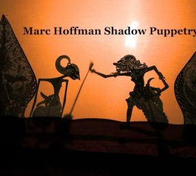 Marc Hoffman Shadow Puppetry