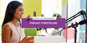 Podcast Storytelling