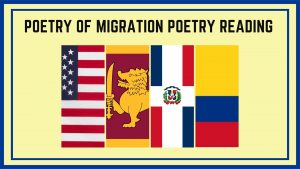 "Poetry of Migration" Poetry Reading