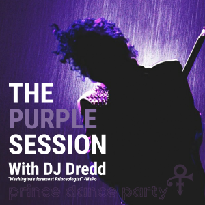 The Purple Sessions with DJ Dredd: A Prince Dance Party