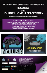 Gaithersburg Theater Company Virtual Performances: 'Inclusia' and 'Journey Home: A Space Story'