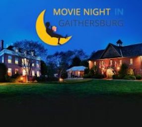 Gaithersburg Summer Movies