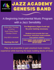 Paul Carr's Jazz Academy's New Beginning Band- The Genesis Band!