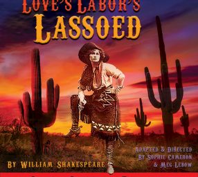 Love's Labor's Lassoed