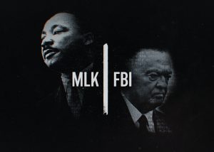 Say It Loud: A Free Screening of MLK/FBI