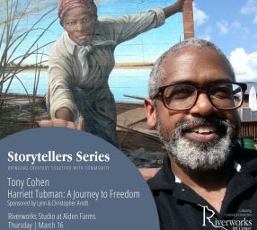 Storytellers Series: Tony Cohen "Harriett Tubman: A Journey to Freedom