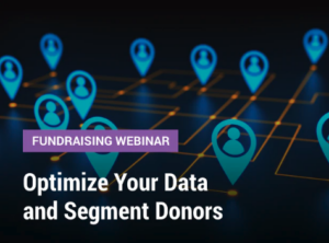 Optimize Your Data and Segment Donors