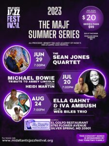 Mid Atlantic Jazz Festival Summer Series 2023 at El Golfo