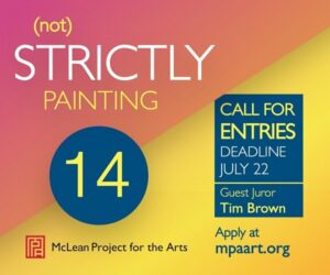Call for Entries: (NOT) Strictly Painting