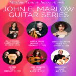 John E. Marlow Guitar Series 30th Anniversary Series 2023-24