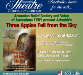 Armenian Relief Society and Voice Of Armenians TVNY present Artsakh's “Three Apples Fell from the Sky”
