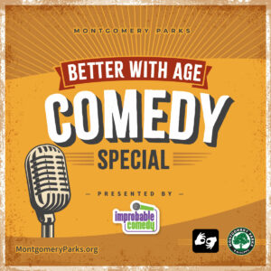 Better with Age Comedy Special