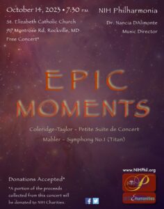 EPIC MOMENTS: NIH PHILHARMONIA'S OCTOBER CONCERT