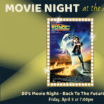80’s Family Movie Night - Back to the Future (1985)