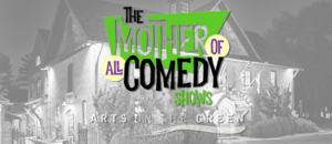 Improbable Comedy: The Mother of All Comedy Shows
