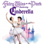 Fairy Tales in the Park featuring Cinderella