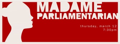 Madame Parliamentarian